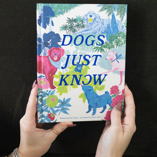 Dogs Just Know Book